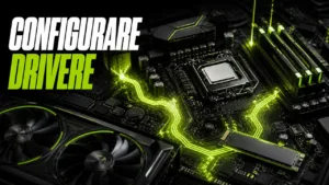Configurare drivere