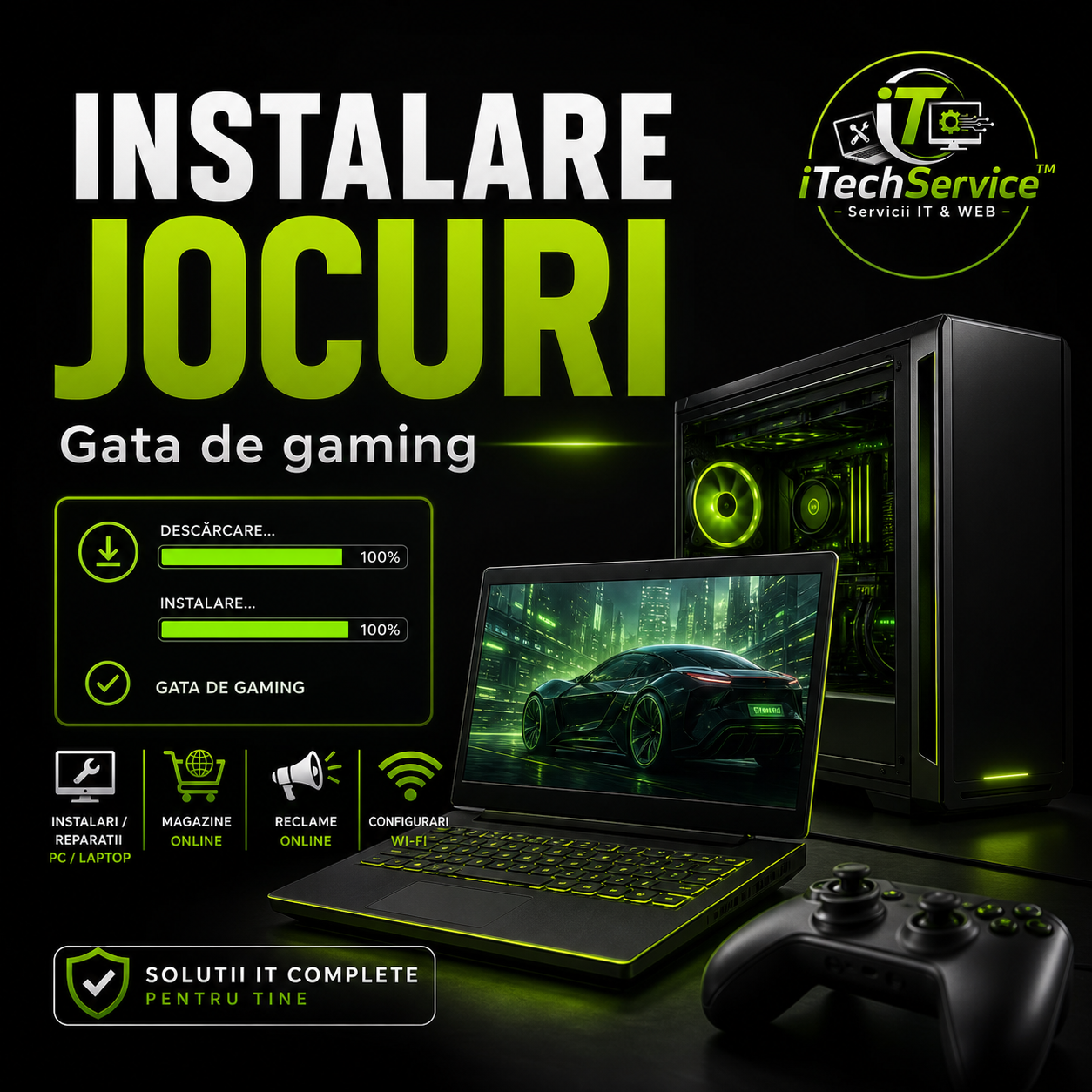 Instalare jocuri — iTechServiceTM