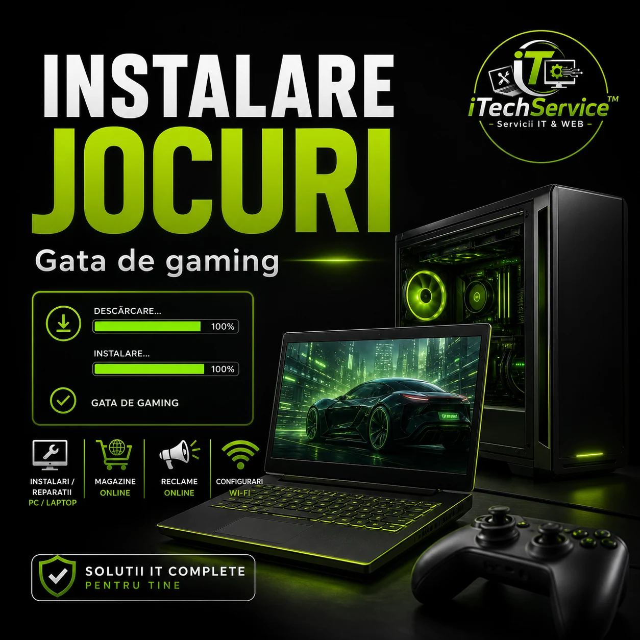 Instalare jocuri — iTechServiceTM